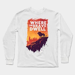 Where the Brave Dwell - Lion on a Hill - Red Backdrop - Fantasy Long Sleeve T-Shirt